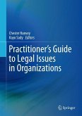 Practitioner's Guide to Legal Issues in Organizations
