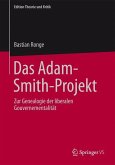 Das Adam-Smith-Projekt