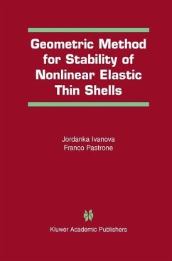 Geometric Method for Stability of Non-Linear Elastic Thin Shells - Ivanova, Jordanka;Pastrone, Franco