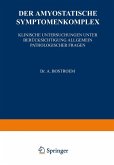Der Amyostatische Symptomenkomplex Der Amyostatische Symptomenkomplex
