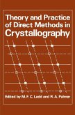 Theory and Practice of Direct Methods in Crystallography Theory and Practice of Direct Methods in Crystallography