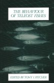 The Behaviour of Teleost Fishes The Behaviour of Teleost Fishes