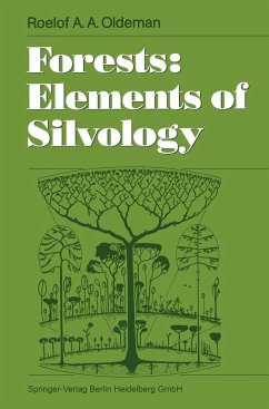 Forests: Elements of Silvology - Oldeman, Roelof A.A.