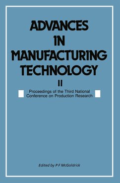 Advances in Manufacturing Technology II - McGoldrick, Peter F.