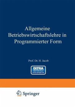 Allgemeine Betriebswirtschaftslehre in Programmierter Form - Jacob, Herbert