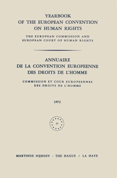 Yearbook of the European Convention on Human Rights / Annuaire de la Convention Europeenne des Droits de L¿Homme - Council of Europe Staff