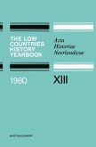 The Low Countries History Yearbook 1980 The Low Countries History Yearbook 1980