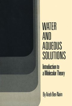 Water and Aqueous Solutions - Ben-Naim, Arieh