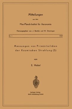 Messung von Primärteilchen der Kosmischen Strahlung (S) - Waibel, Eberhard