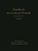 Handbuch der Gießerei-Technik Handbuch der Gießerei-Technik