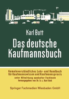 Das deutsche Kaufmannsbuch - Karl Bott, Karl Bott