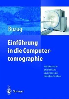 Einführung in die Computertomographie - Buzug, Thorsten M.