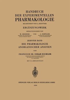 Die Pharmakologie Anorganischer Anionen - Eichler, Oskar;Bock, Johannes Carl;Born, Gustav V. R.