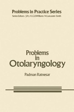 Problems in Otolaryngology - Ratnesar, P.