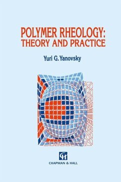 Polymer Rheology: Theory and Practice - Yanovsky, Y. G.