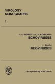 Echoviruses and Reoviruses