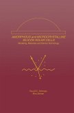 Amorphous and Microcrystalline Silicon Solar Cells: Modeling, Materials and Device Technology