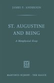 St. Augustine and being St. Augustine and being