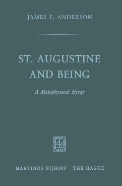 St. Augustine and being - Anderson, James F.