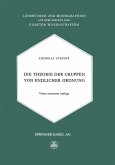 Die Theorie der Gruppen von Endlicher Ordnung Die Theorie der Gruppen von Endlicher Ordnung