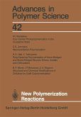 New Polymerization Reactions
