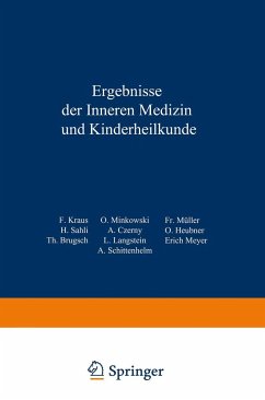 Ergebnisse der inneren Medizin und Kinderheilkunde - Langstein, L.;Meyer, Erich;Schittenhelm, A.