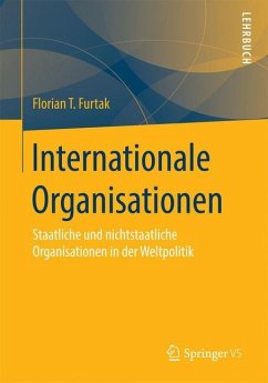 Internationale Organisationen - Furtak, Florian T.