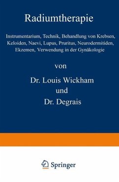 Radiumtherapie - Wickham, Louis;Degrais, NA;Fournier, Alfred