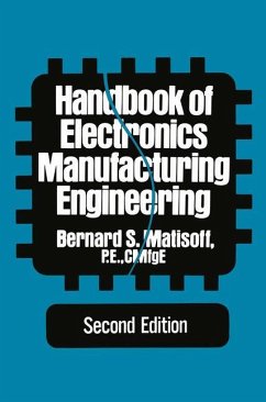 Handbook of Electronics Manufacturing Engineering - Matisoff, Bernard S.