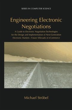 Engineering Electronic Negotiations - Ströbel, Michael