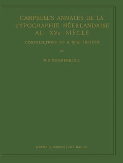 Campbell¿s Annales de la Typographie Néerlandaise Au XVe Siècle - Kronenberg, M. E.