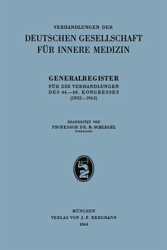 Generalregister für die Verhandlungen des 44.¿69. Kongresses (1932¿1963)