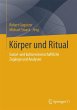 Körper und Ritual - Bild 1