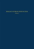 Biology of Brain Dysfunction