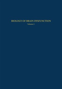 Biology of Brain Dysfunction