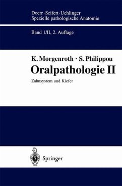 Oralpathologie II - Morgenroth, Konrad;Philippou, Stathis