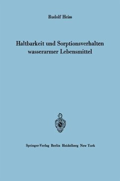 Haltbarkeit und Sorptionsverhalten wasserarmer Lebensmittel