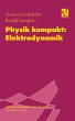 Physik kompakt: Elektrodynamik - Bild 1