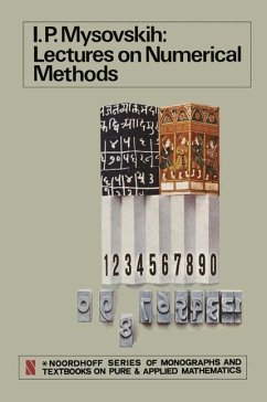 Lectures on Numerical Methods - Mysovskih, I. P.