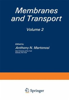 Membranes and Transport - Martonosi, Anthony N.