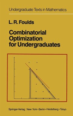 Combinatorial Optimization for Undergraduates - Foulds, L. R.