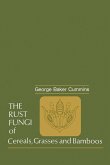 The Rust Fungi of Cereals, Grasses and Bamboos