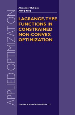 Lagrange-type Functions in Constrained Non-Convex Optimization - Rubinov, Alexander M.;Xiao-qi Yang