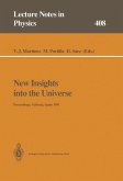 New Insights into the Universe New Insights into the Universe