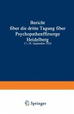 Bericht über die dritte Tagung über Psychopathenfürsorge