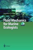 Fluid Mechanics for Marine Ecologists Fluid Mechanics for Marine Ecologists