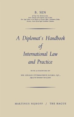A Diplomat¿s Handbook of International Law and Practice - Sen, Biswanath