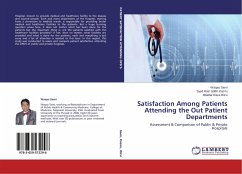 Satisfaction Among Patients Attending the Out Patient Departments