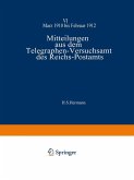 Mitteilungen aus dem Telegraphen-Versuchsamt des Reichs-Postamts Mitteilungen aus dem Telegraphen-Versuchsamt des Reichs-Postamts