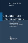 Geburtshilfe - Geburtsmedizin Geburtshilfe - Geburtsmedizin